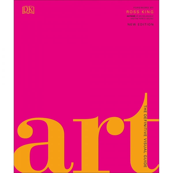 Art: The Definitive Visual Guide -  Andrew Graham Dixon/Ross King