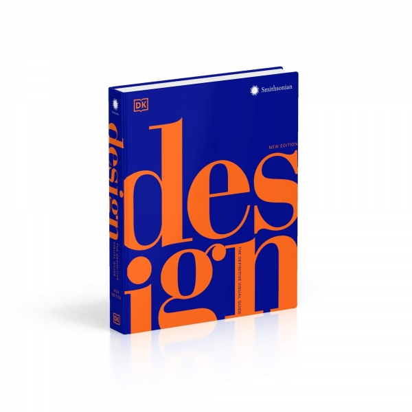 Design, Second Edition: The Definitive Visual Guide - DK/Judith Miller