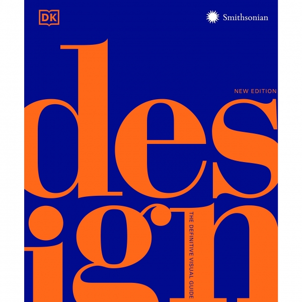 Design, Second Edition: The Definitive Visual Guide - DK/Judith Miller